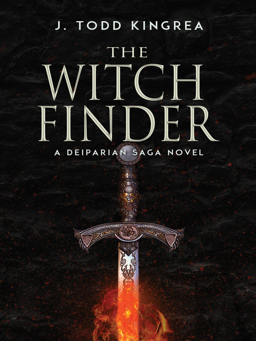 Title details for The Witchfinder by J. Todd Kingrea - Available